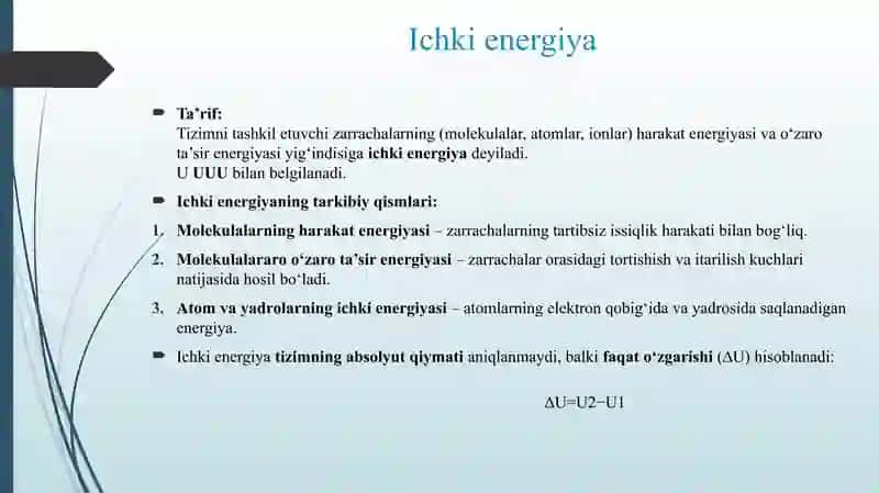 ICHKI ENERGIYA.ISSIQLIK VA ISH ENERGIYANI UZATISH SHAKLLARI 3