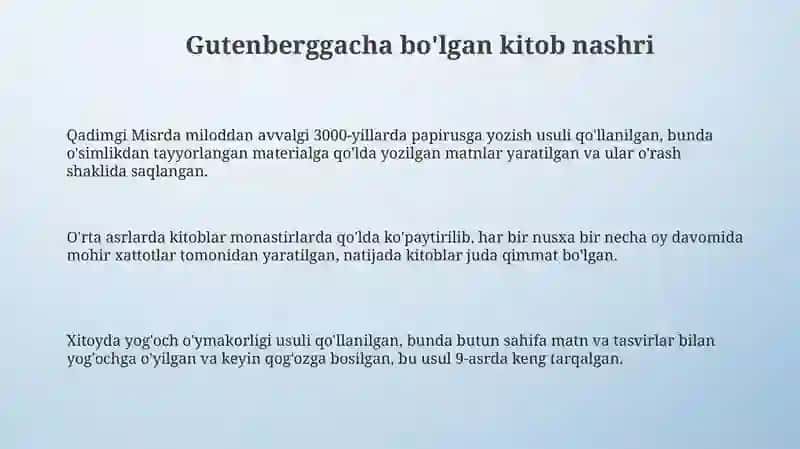 Kitob nashr qilinishining kashf qilinishi Gutenberk va uning amaliy ahamiyati 3