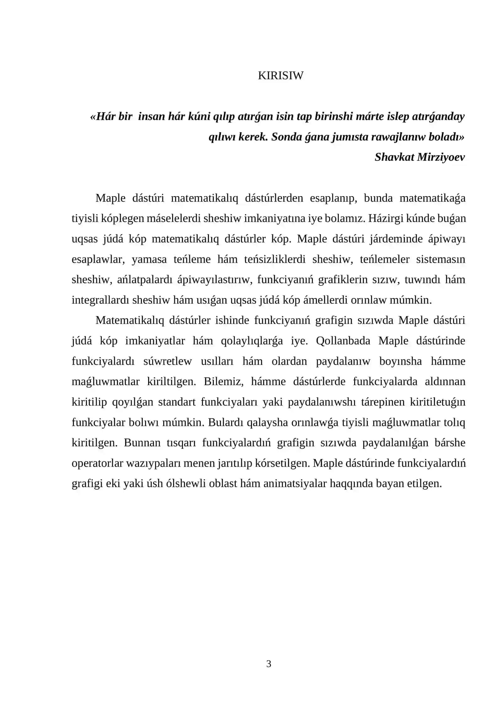Matematika oqıtıw metodikası kafedrası «Matematika oqıtıw texnologiyaları hám jobalastırıw» páninen «Maple dástúrinde funkcıyalardıń grafiklerin jasaw» temasındaǵı KURS JUMÍSÍ 3