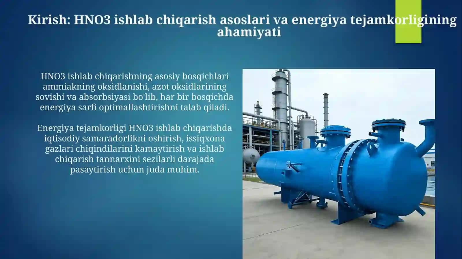 HNO3 ishlab chiqarishning yangi energotejamkor texnologiyalari 3