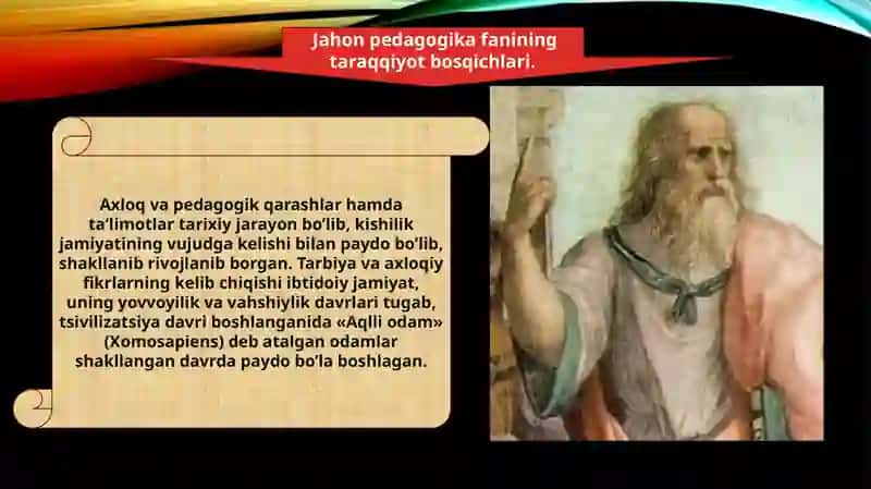 Jahon pedagogika fanining rivojlanish tarixi 3
