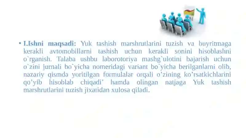 Yuk tashish marshrutlarini tuzish va buyritmaga kerakli avtomobillarni tashish uchun kerakli sonini hisoblashni o`rganish 3