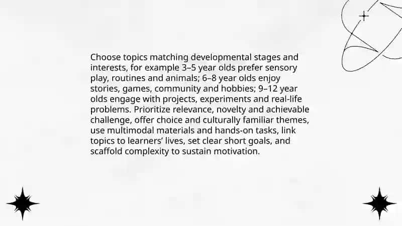 The Principles of Teaching Young Learners: Young Learner Motivation and Topic-Based Learning 3