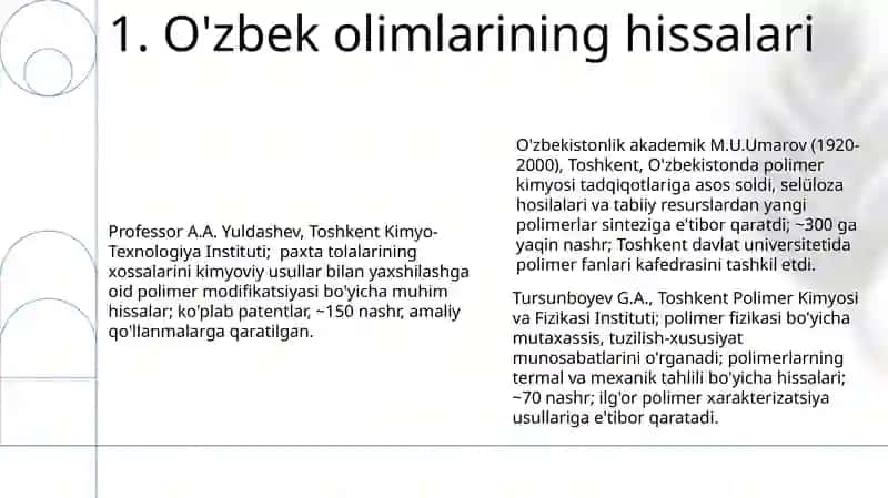 Polimer fanining rivojlanish tarixi polimer fanining rivojlanish oʻzbek olimlarining hissasi 3