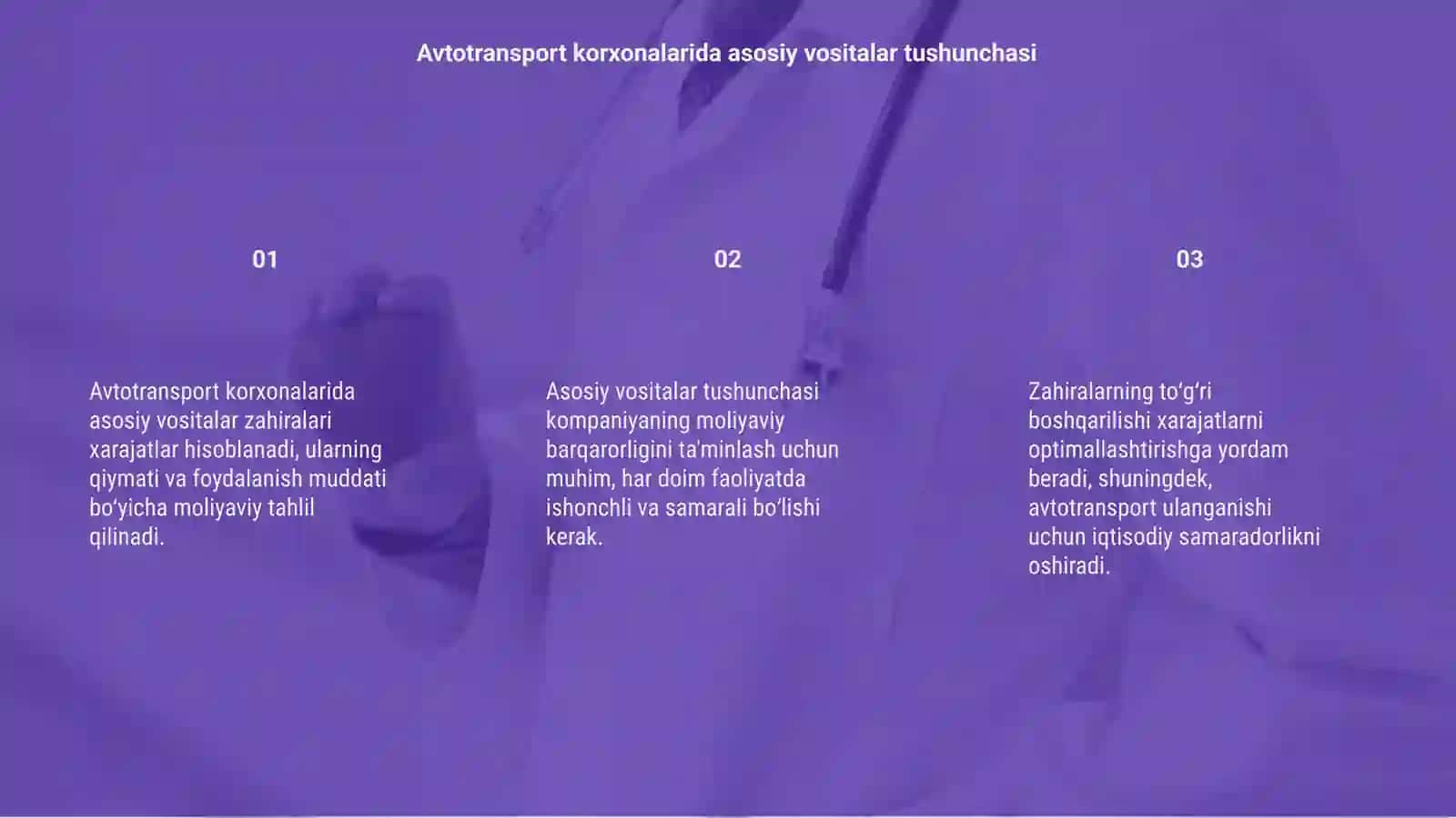 Avtotransport korxonalarida asosiy vositalar zahiralar xarajatlar hisobi 3