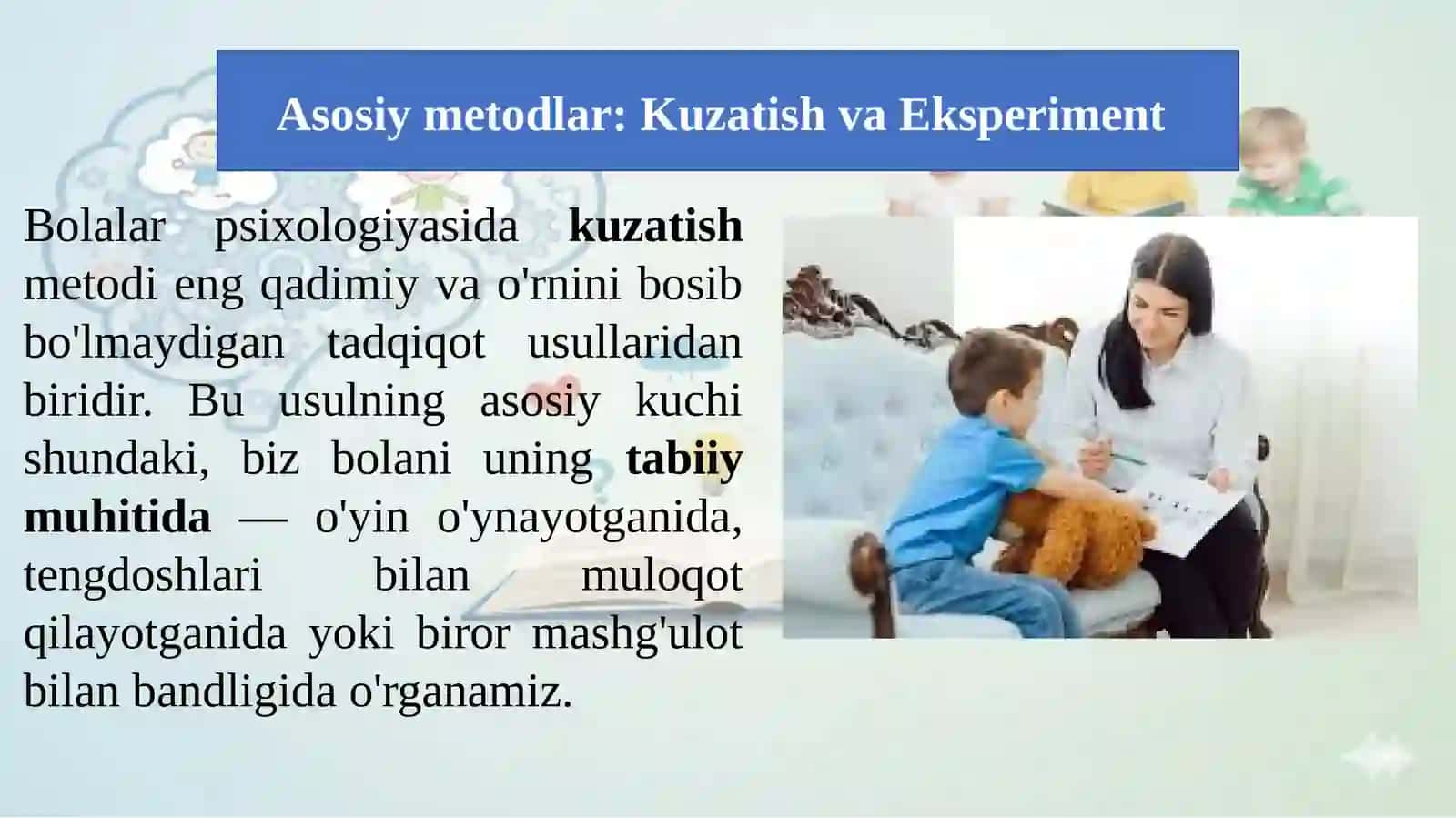 Bolalar psixologiya fanining ilmiy tadqiqot metodlari. 3