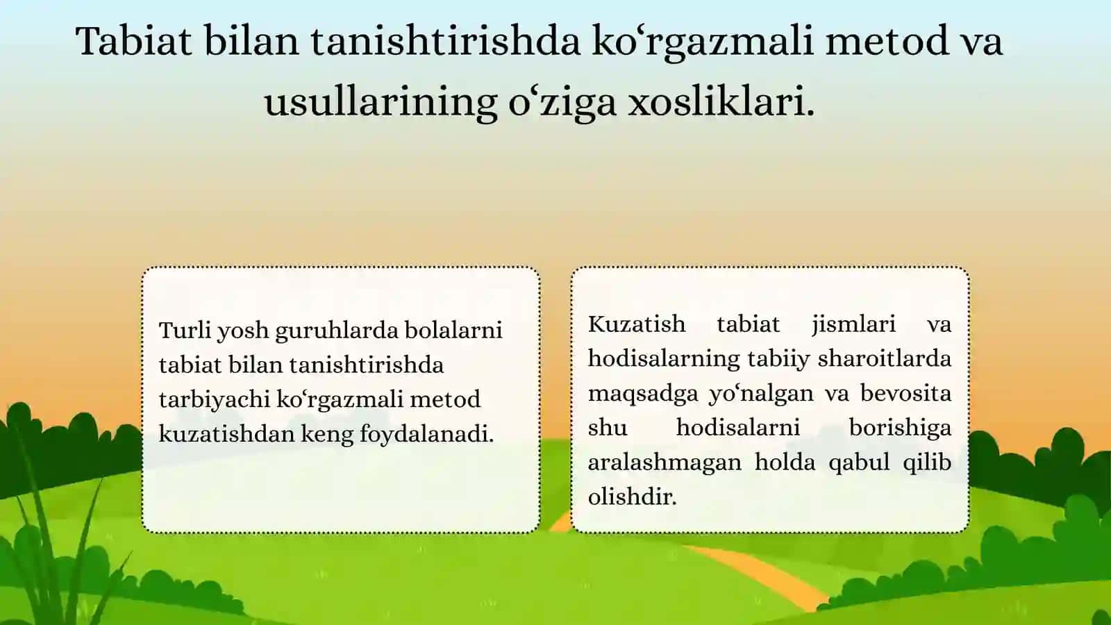MAKTABGACHA YOSHDAGI BOLALARNI TABIAT BILAN TANISHTIRISH METOD VA VOSITALARI 3