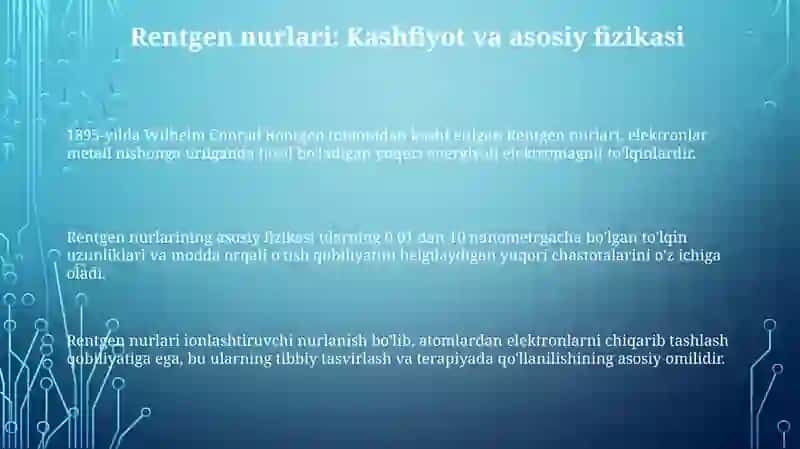 Rentgen nurlari va ularning amaliy tadbiqi 3