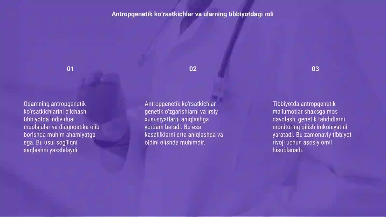 Odamning antropgenetik koʼrsatkichlarini oʼlchashning tibbiyotdagi ahamiyati 3