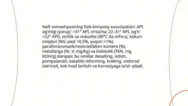 Neft xomashyosini qayta haydash jarayonlaridagi xususiyatlari 3