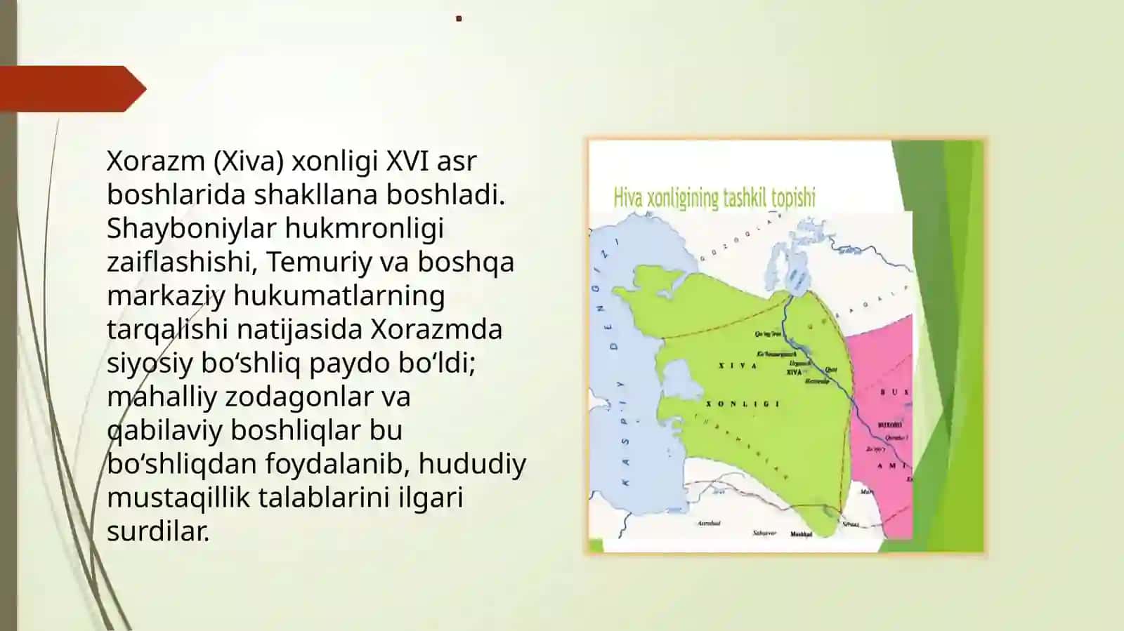 Xivaxonligining tashkil topishi va siyosiy hayoti (XVI – XIX asrning birinchi yarmi) 3