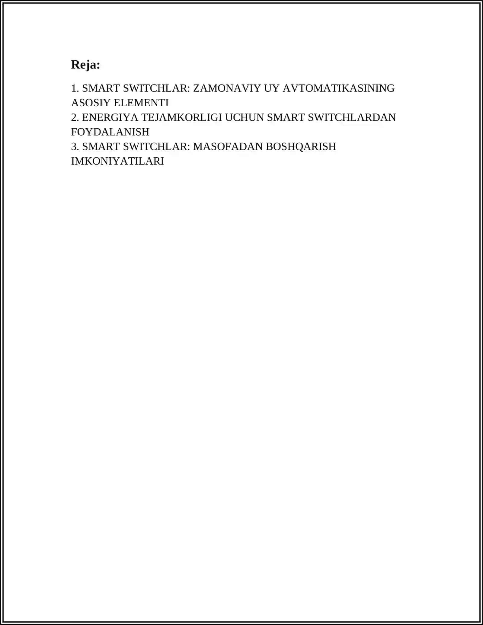 SMART SWITCHLAR: ZAMONAVIY O'YLARDA QO'LLANILISHI 3