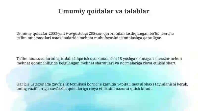 Taʼlim muassasalarining oʻquv ishlab chiqarish ustaxonalari uchun mehnatni muhofaza qilish qoidalari 3