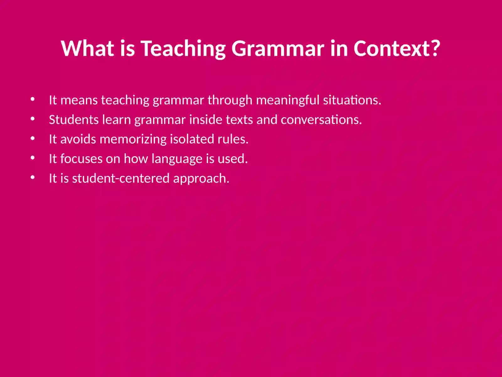 Teaching grammar in context 3