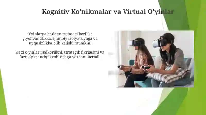Kognitiv Ko'nikmalar va Virtual O'yinlar 3