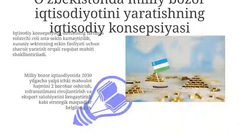 O'zbekistonda milliy bozor iqtisodiyotini yaratishning iqtisodiy konsepsiyasi 3