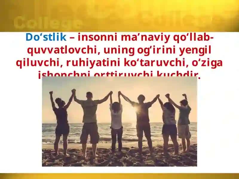 Do`stlik, muhabbat, vafovasadoqatyuksakaxloqningnamoyonbo`lishi 3