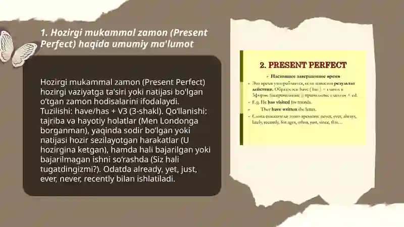 Hozirgi mukammal zamon (Present Perfect) 3