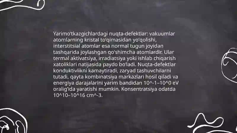 Yarimoʻtkazgichlardagi deffektlar, ularning turlari. Deffektlarning tarkibidagi kislorod miqdorini aniqlash 3