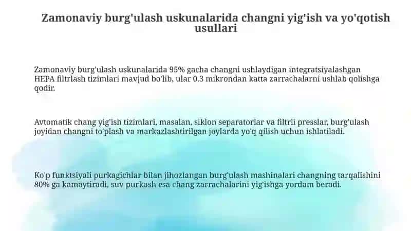 Zаmоnаviy burg‘ulаsh аsbоblаrining yer osti usuldа chаngni ushlаsh, chаngni yo‘qоtish 3