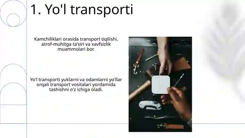 Yuk tashish tizimlari va ularning afzalliklari hamda kamchiliklari 3