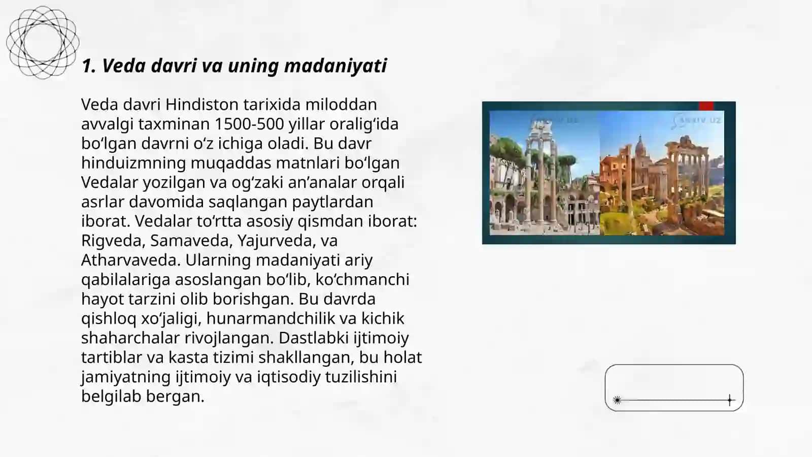Qadimgi Hindiston tarixi va madaniyatiga hos bolgan hususiyatlati 3