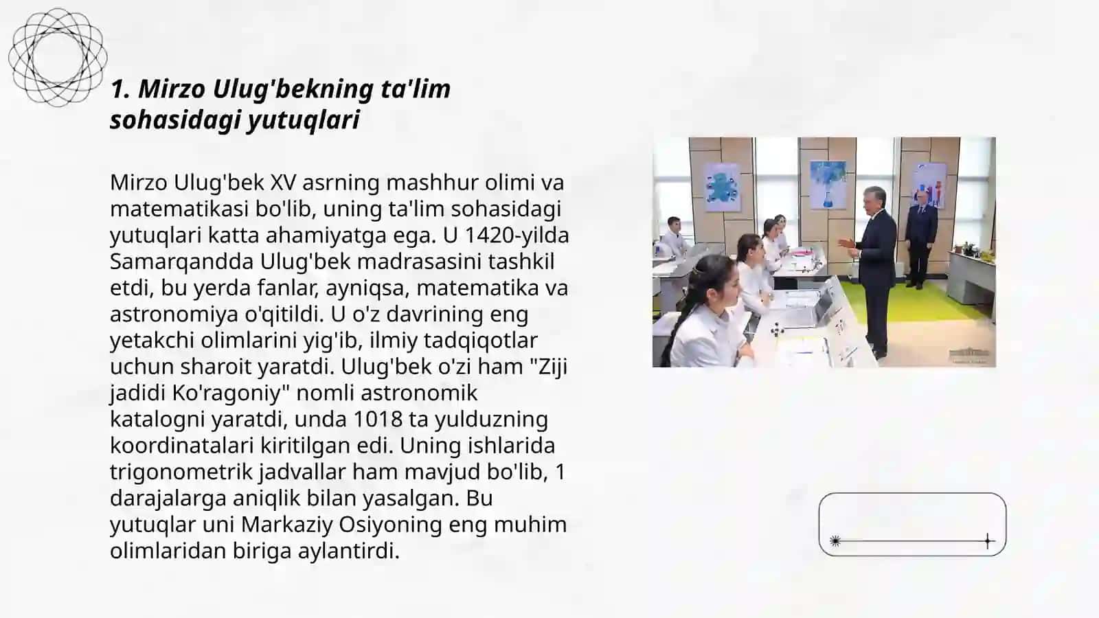 Mirzo Ulug'bekning pedagogik g'oyalari va marivatparvarlik faoliyati 3