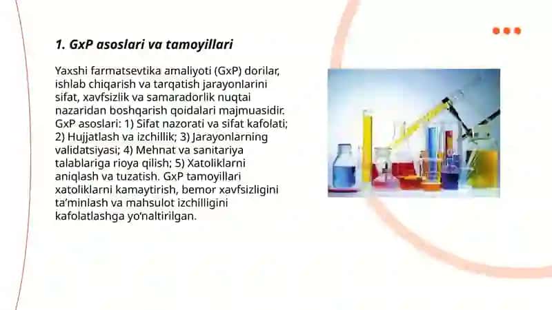 Yaxshi farmatsevtika amaliyoti (GxP) konseptsiyalari 3