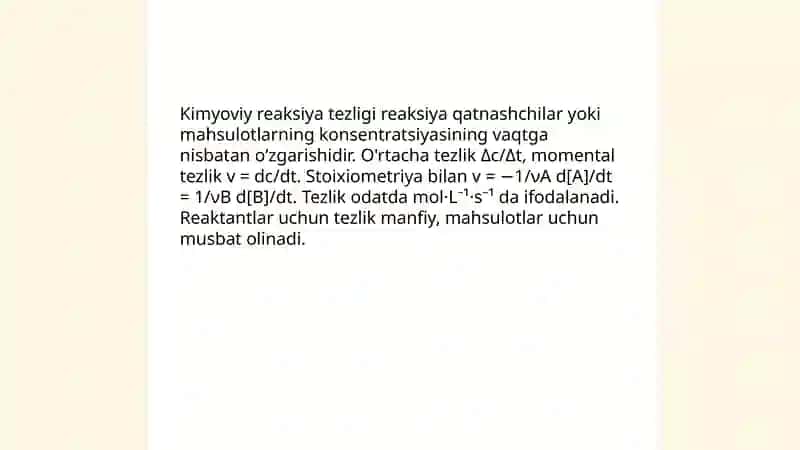 Kimyoviy kinetika. Kimyoviy reaksiya tezligi 3