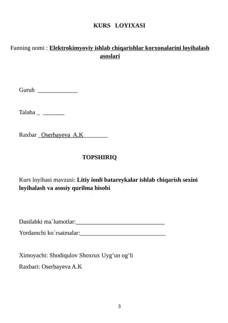 Litiy ionli batareykalar ishlab chiqarish sexini loyihalash va asosiy qurilma hisobi 3
