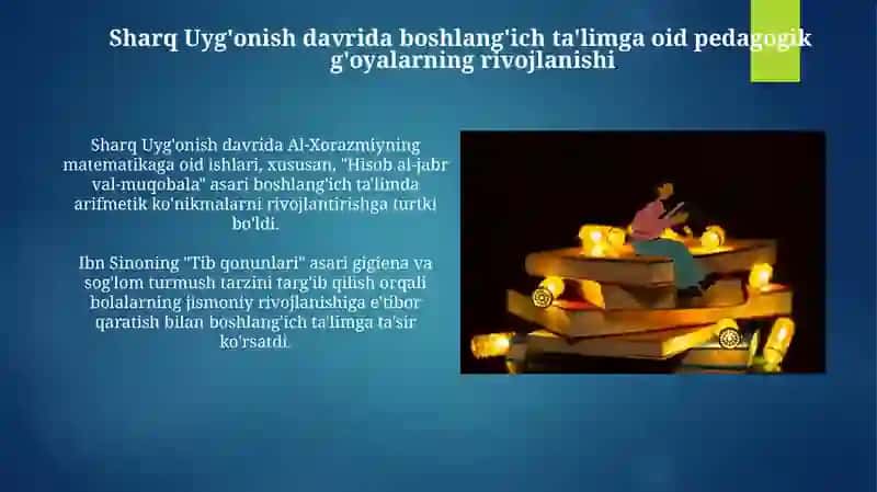 Sharq Uyg'onish davrida boshlang'ich ta'limga oid pedagogik g'oyalarning rivojlanishi 3