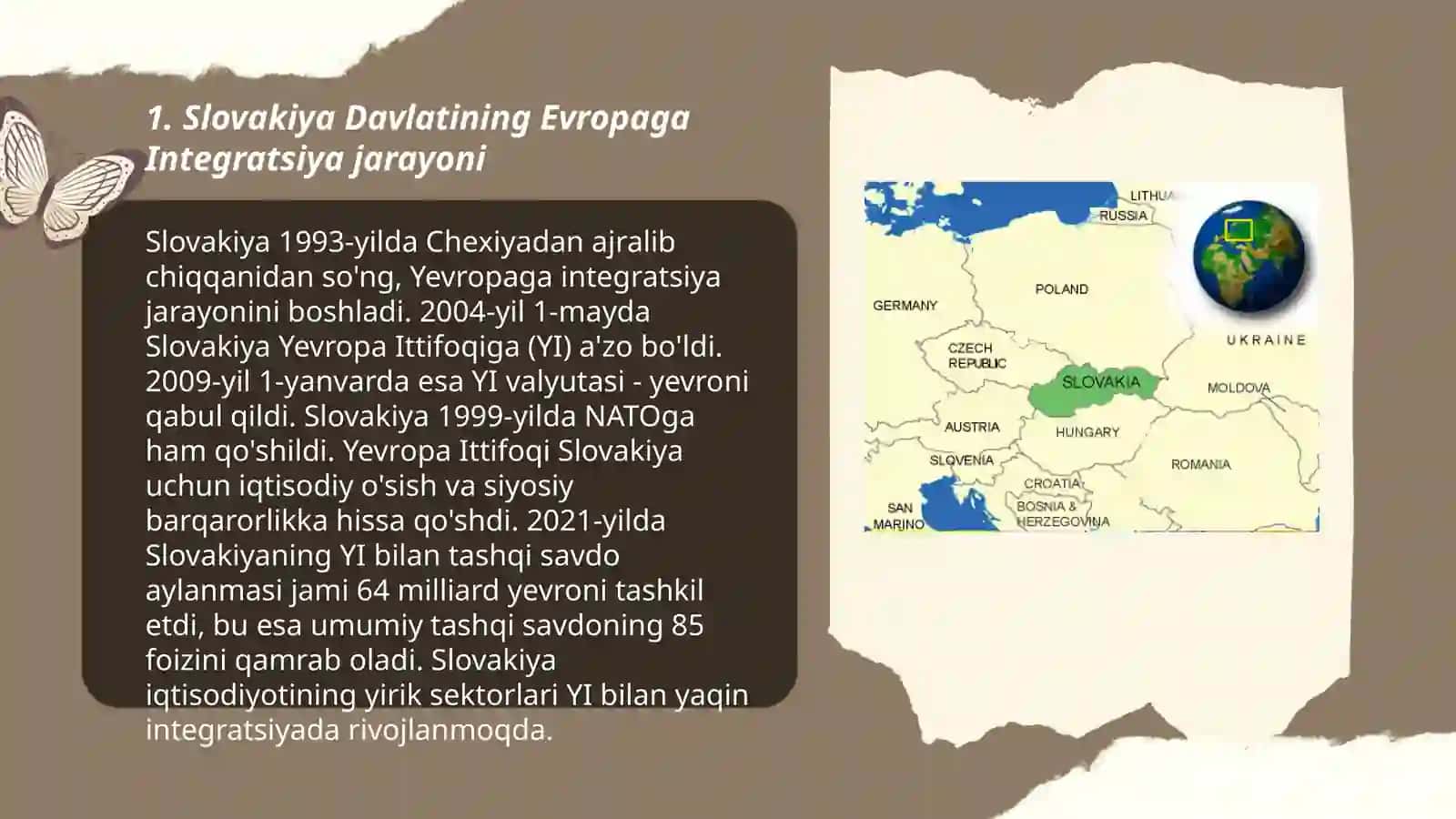 SLOVAKIYA DAVLATINING YEVROPA ITTIFOQIGA QO'SHILISHI 3