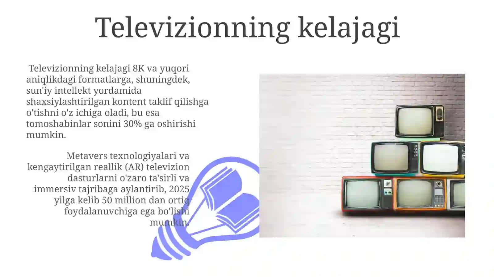Televideniye koʻngilochar sanoat sifatida 3