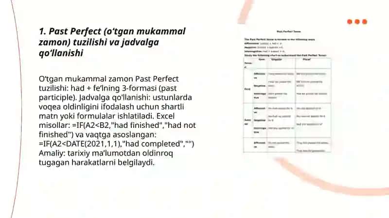 Past Perfect (oʻtgan mukammal zamon) tuzilishi va jadvalga qoʻllanishi 3