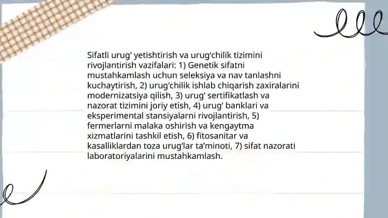 Sifatli urugʻ yetishtirish va urugʻchilik tizimini rivojlantirish vazifalari 3