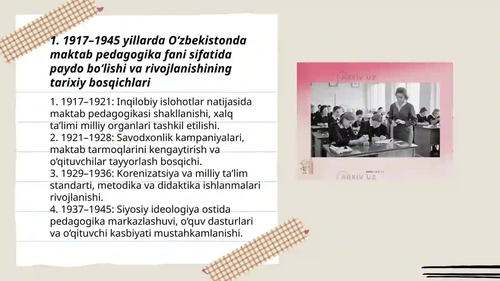 1917 -1945 yillarda Oʻzbekistonda maktab pedagogika fani sifatida 3