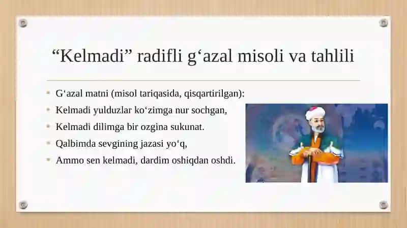 Alisher Navoiy gʻazallarining mavzu boyicha har bir turiga gʻazal yodlash ularni gʻoyaviy-badiiy jihatdan tahlil qilish 3