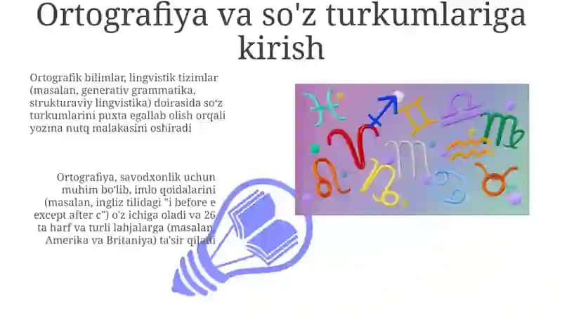 So'z turkumlarini oʻrganishda hosil qilinadigan orfagrafik bilimlar 3