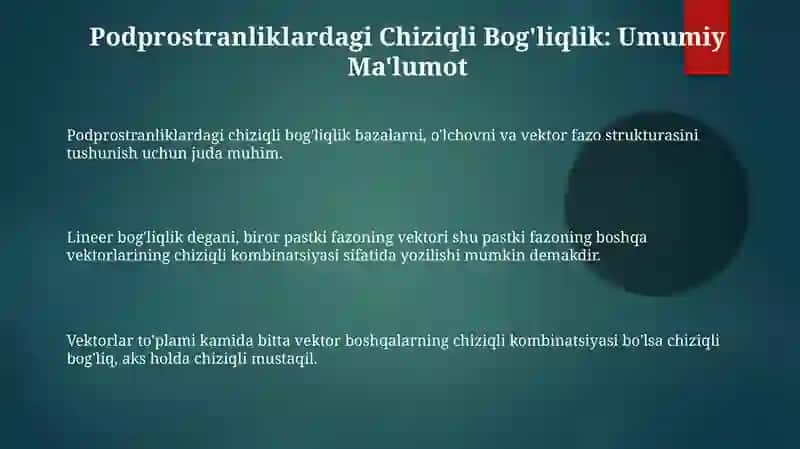 Chiziqli bog'liqlik va vektorlar sistemasining chiziqli bog'liqligi 3