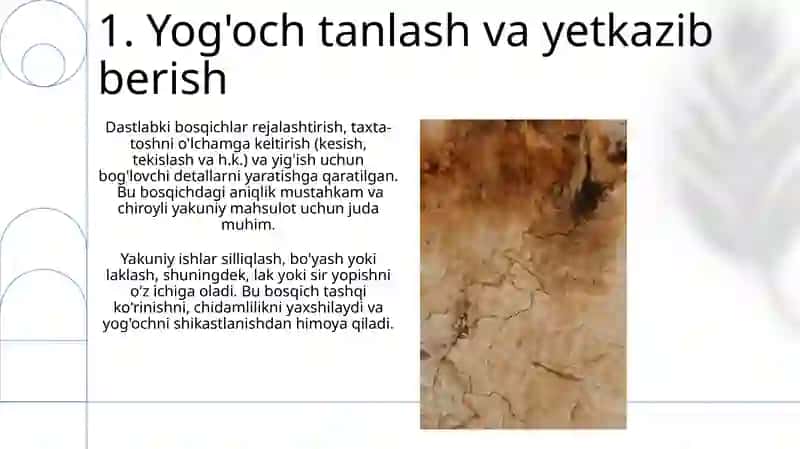 Yogʻoch materiallaridan buyum yasash bosqichlari 3