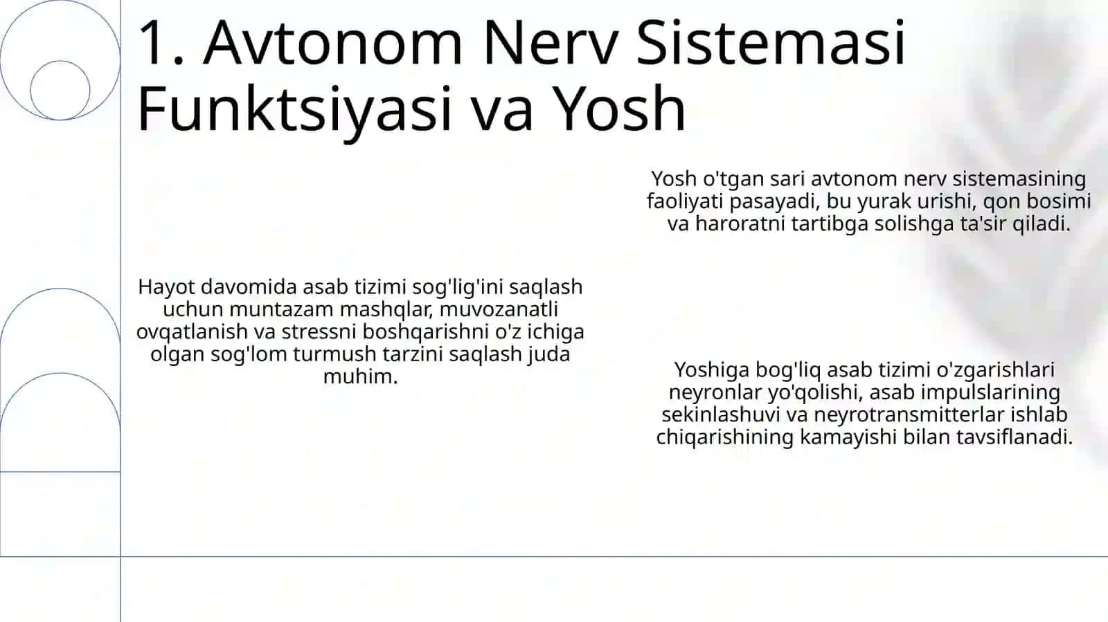 Nerv tizimining yoshga oid umumiy fiziologiyasi va gigiyenasi 3