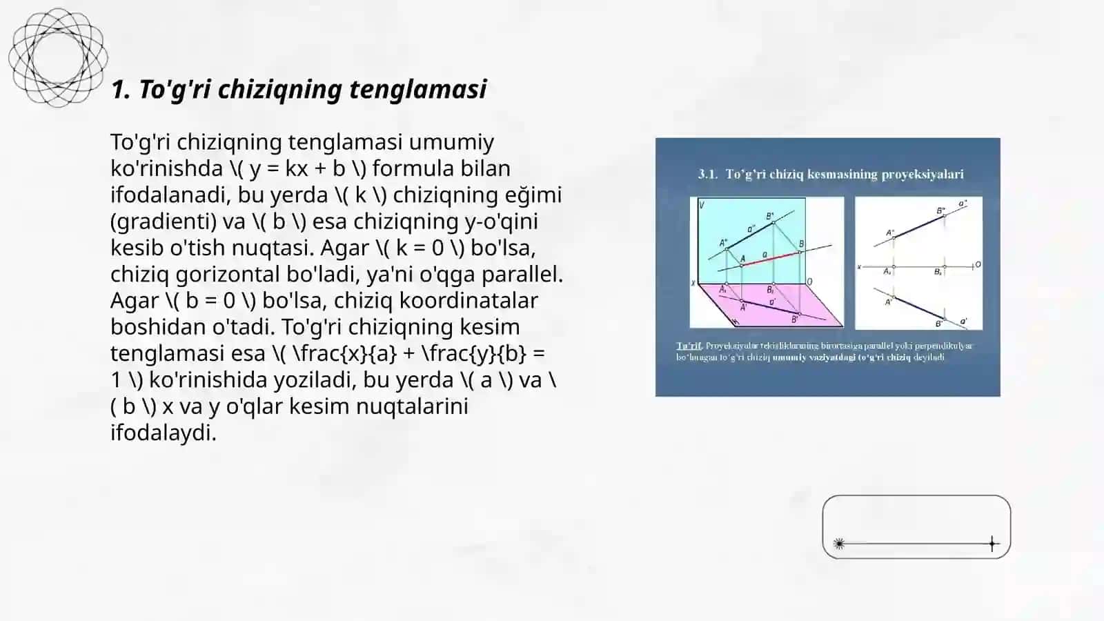 To'g'ri chiziqning izlari. Ikki to'g'ri chiziqning o'zaro holatlari 3