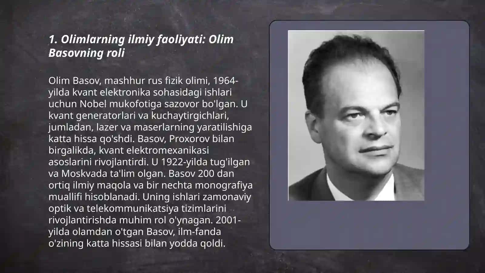 Olim Basovning xayoti va ijodi va Nobel mukofoti olishi haqida 3