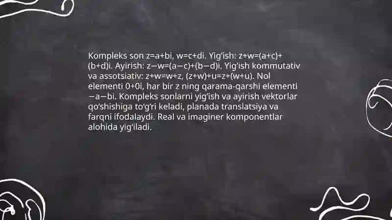Kompleks sonlar ustida chiziqli amallar 3