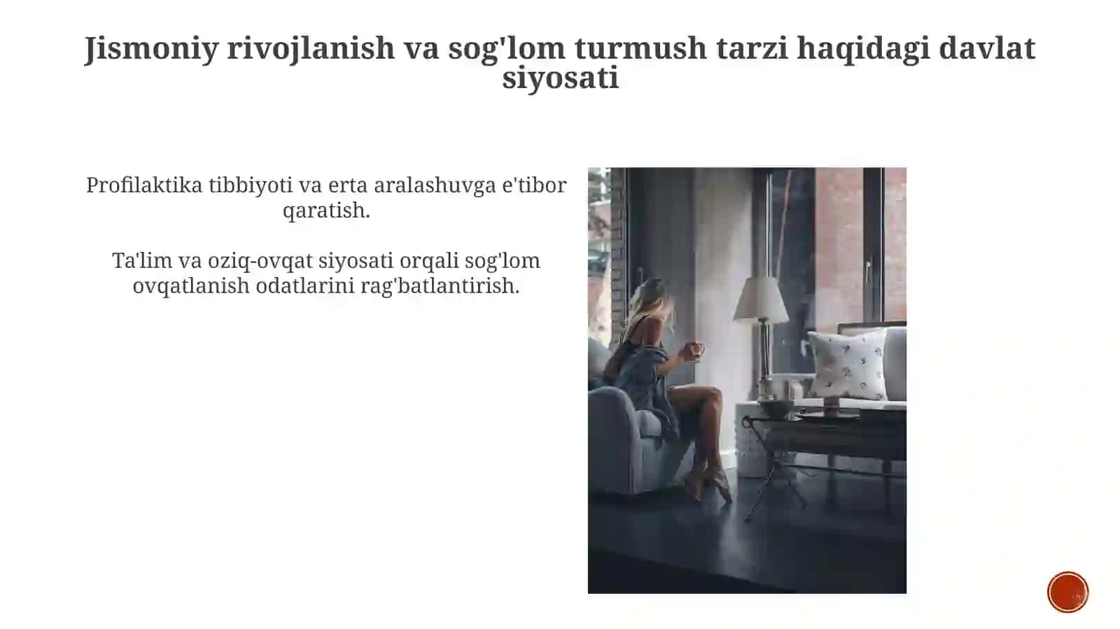 Jismoniy rivojlanish va sog'lom turmush tarzi haqidagi davlat siyosati 3