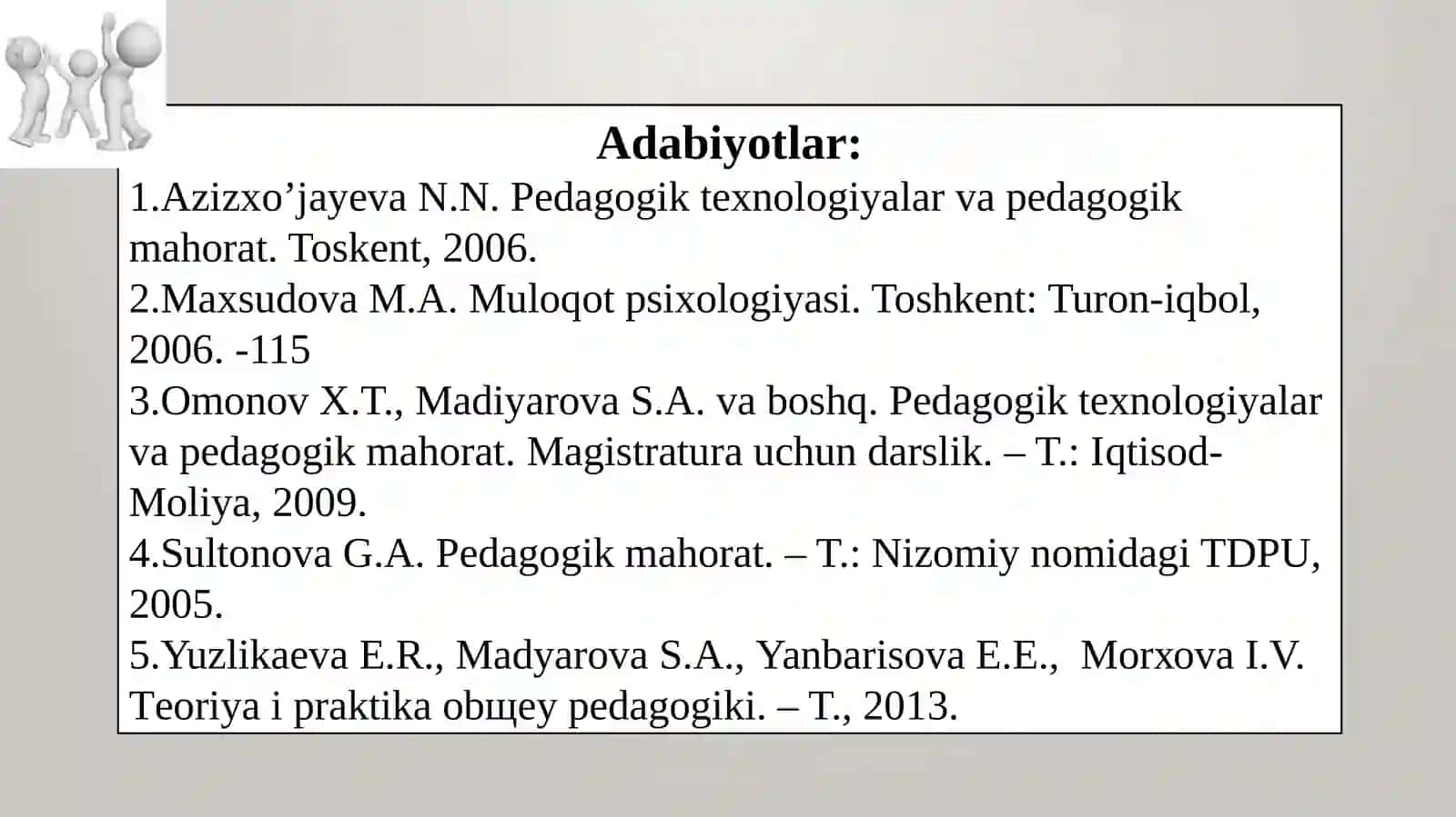 O’qtuvchi faoliyatida muloqot madaniyati va psixalogiyasi 3