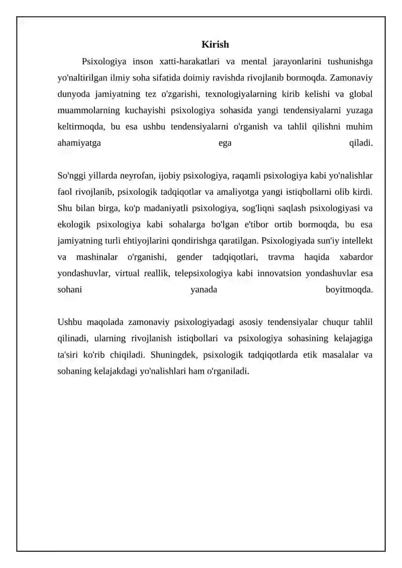 Psixologiya inson xatti-harakatlari va mental jarayonlarini tushunishga yo'naltirilgan 3