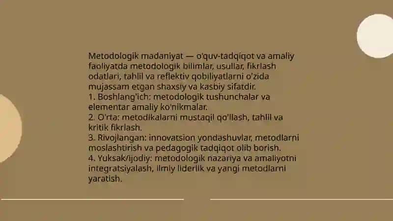 Metodologik madaniyatning shakllanganlik darajalari 3
