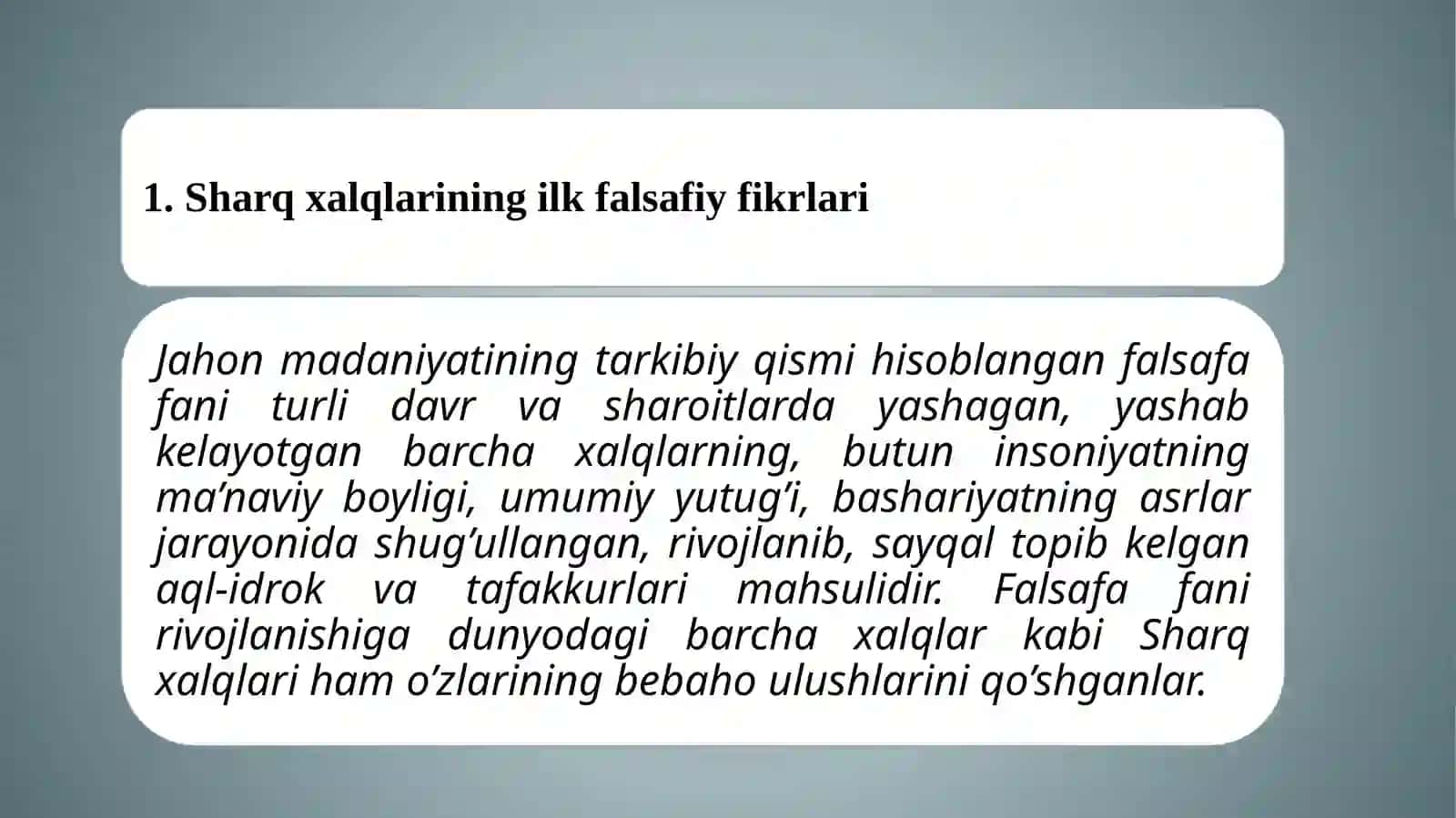 Falsafiy taraqqiyotibosqichlari-sharq falsafasi 3