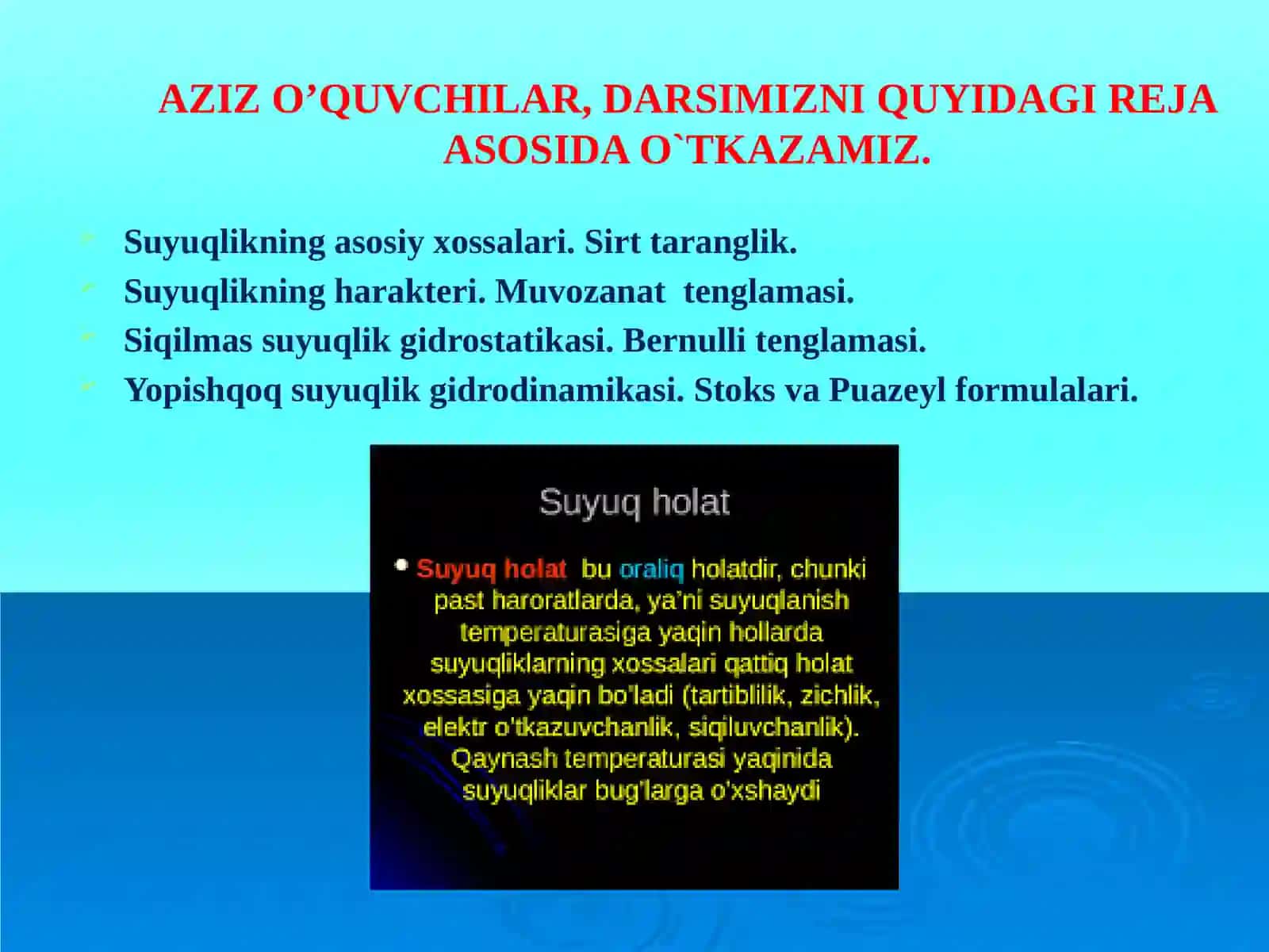 9-sinf Fizika fanidan dars ishlanma. Suyuqliklarning xossalari 3